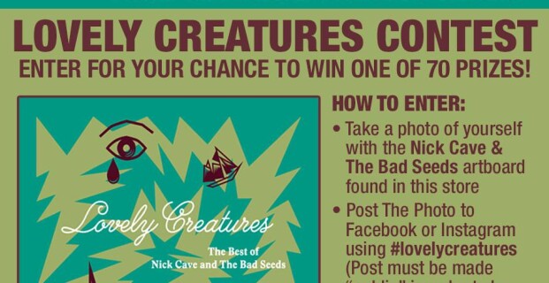 NICK CAVE “Lovely Creatures” 3-LP “Best Of” is out today! Be sure to enter this cool contest when you drop by the store!