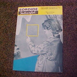 If you`re a THROBBING GRISTLE fan / collector, we just got in the holy grail. SORDIDE SENTIMENTAL (1979)